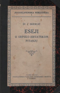 Eseji o srpsko-hrvatskom pitanju