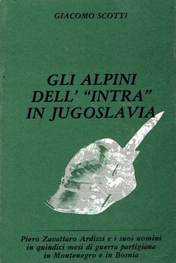 Gli Alpini dell' "Intra" in Jugoslavia