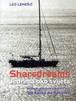 Sharedreams. Jedrima oko svijeta. Brodski dnevnik s Dore I. Od Splita do Paname