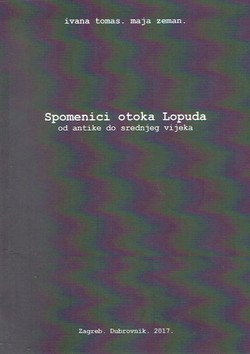 Spomenici otoka Lopuda od antike do srednjeg vijeka