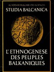 L'ethnogenese des peuples balkaniques