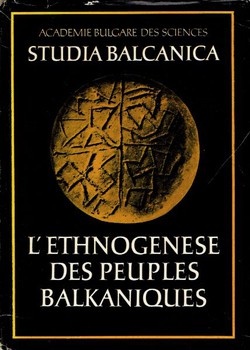 L'ethnogenese des peuples balkaniques