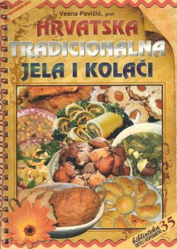 Hrvatska tradicionalna jela i kolači