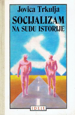 Socijalizam na sudu istorije