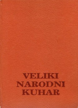 Veliki narodni kuhar (3.dop. i prerađ.izd.)