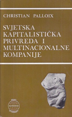 Svjetska kapitalistička privreda i multinacionalne kompanije