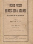 Pregled povijesti hrvatskoga naroda od najstarijih dana do 1. decembra 1918. I. (do 20. feb. 1790.)