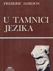 U tamnici jezika. Kritički prikaz strukturalizma i ruskog formalizma