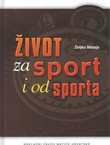 Život za sport i od sporta