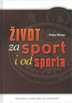 Život za sport i od sporta