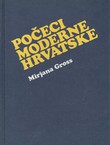 Počeci moderne Hrvatske