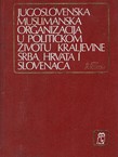 Jugoslovenska muslimanska organizacija u političkom životu Kraljevine Srba, Hrvata i Slovenaca