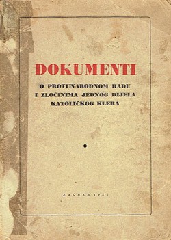 Dokumenti o protunarodnom radu i zločinima jednog dijela katoličkog klera