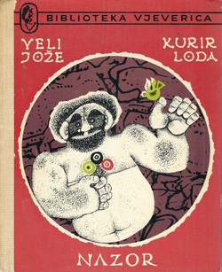 Veli Jože / Kurir Loda