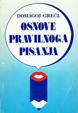 Osnove pravilnoga pisanja