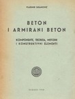 Beton i armirani beton. Komponente, teorija, metode i konstruktivni elementi