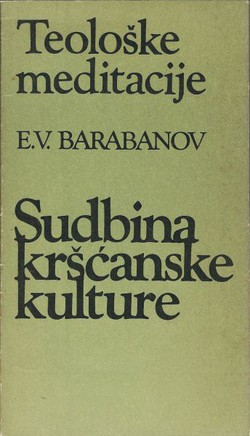 Teološke meditacije. Sudbina kršćanske kulture