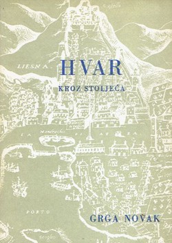 Hvar kroz stoljeća (3.izd.)