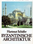 Byzantinische Architektur