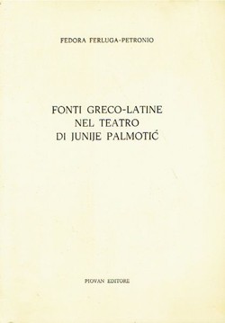 Fonti greco-latine nel teatro di Junije Palmotić