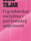 O građanskoj socijalnoj i partizanskoj umjetnosti