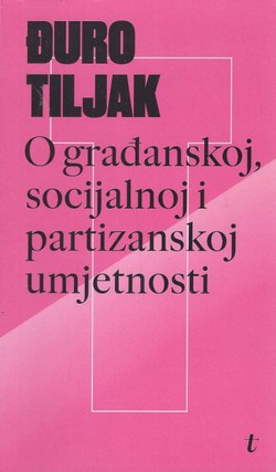 O građanskoj socijalnoj i partizanskoj umjetnosti