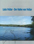 Luka Veštar / Der Hafen von Veštar