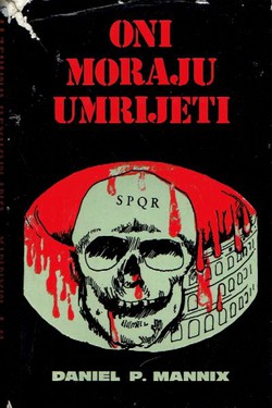 Oni moraju umrijeti