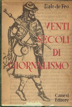 Venti secoli di giornalismo