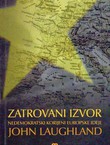 Zatrovani izvor. Nedemokratski korijeni europske ideje