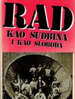 Rad kao sudbina i kao sloboda