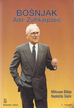 Bošnjak Adil Zulfikarpašić (2.izd.)