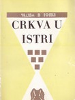 Crkva u Istri (2.dop.izd.)