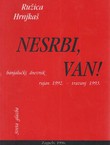 Nesrbi, van! Banjalučki dnevnik rujan 1992 - travanj 1993