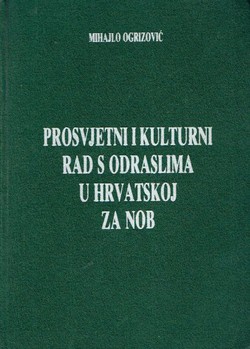 Prosvjetni i kulturni rad s odraslima u Hrvatskoj za NOB-a