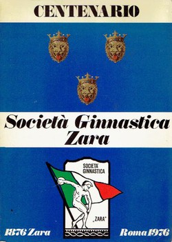 Societa Ginnastica Zara. Centenario