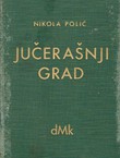 Jučerašnji grad