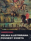 Velika ilustrirana povijest svijeta VIII. 700 - 950