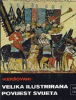 Velika ilustrirana povijest svijeta X. 1200 - 1454