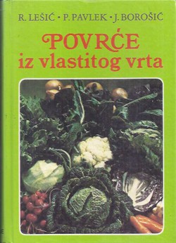 Povrće iz vlastitog vrta (2.dop.izd.)