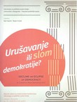 Urušavanje ili slom demokratije?