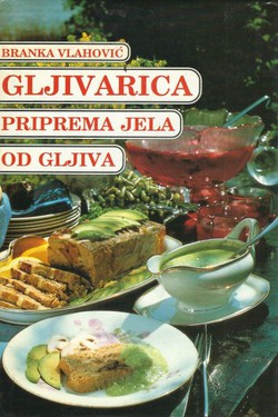 Gljivarica. Priprema jela od gljiva