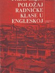 Položaj radničke klase u Engleskoj