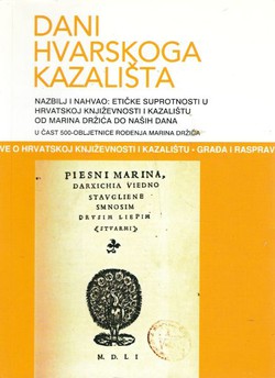 Dani hvarskog kazališta 35. Nazbilj i nahvao. Etičke suprotnosti u hrvatskoj književnosti i kazalištu od Marina Držića do naših dana