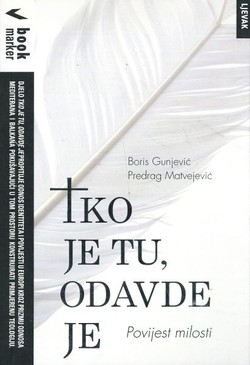 Tko je tu, odavde je. Povijest milosti