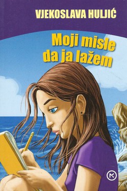 Moji misle da ja lažem