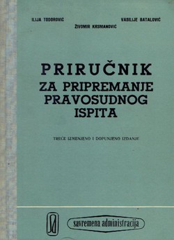 Priručnik za pripremanje pravosudnog ispita (3. izme. i dop.izd.)