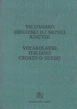 Talijansko-hrvatski ili srpski rječnik (6.proš.izd.)