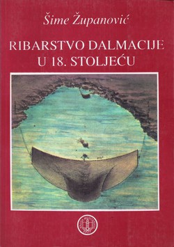 Ribarstvo Dalmacije u 18. stoljeću