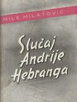 Slučaj Andrije Hebranga